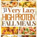 Easy to make high protein meals for fall