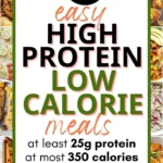 A plate of high protein, low calorie meals showcasing easy recipes.