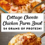 Delicious Cottage Cheese Chicken Parm Bowl with cheese and chicken