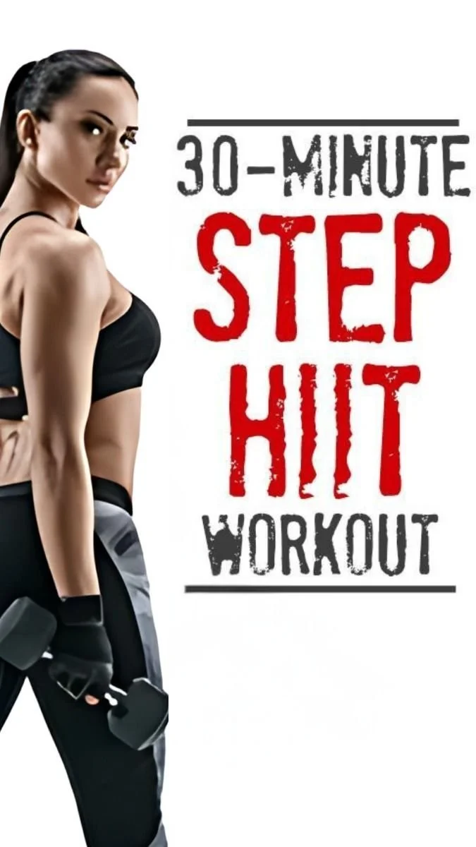 30-Minute Step HIIT Workout: High-Intensity Cardio and Strength
