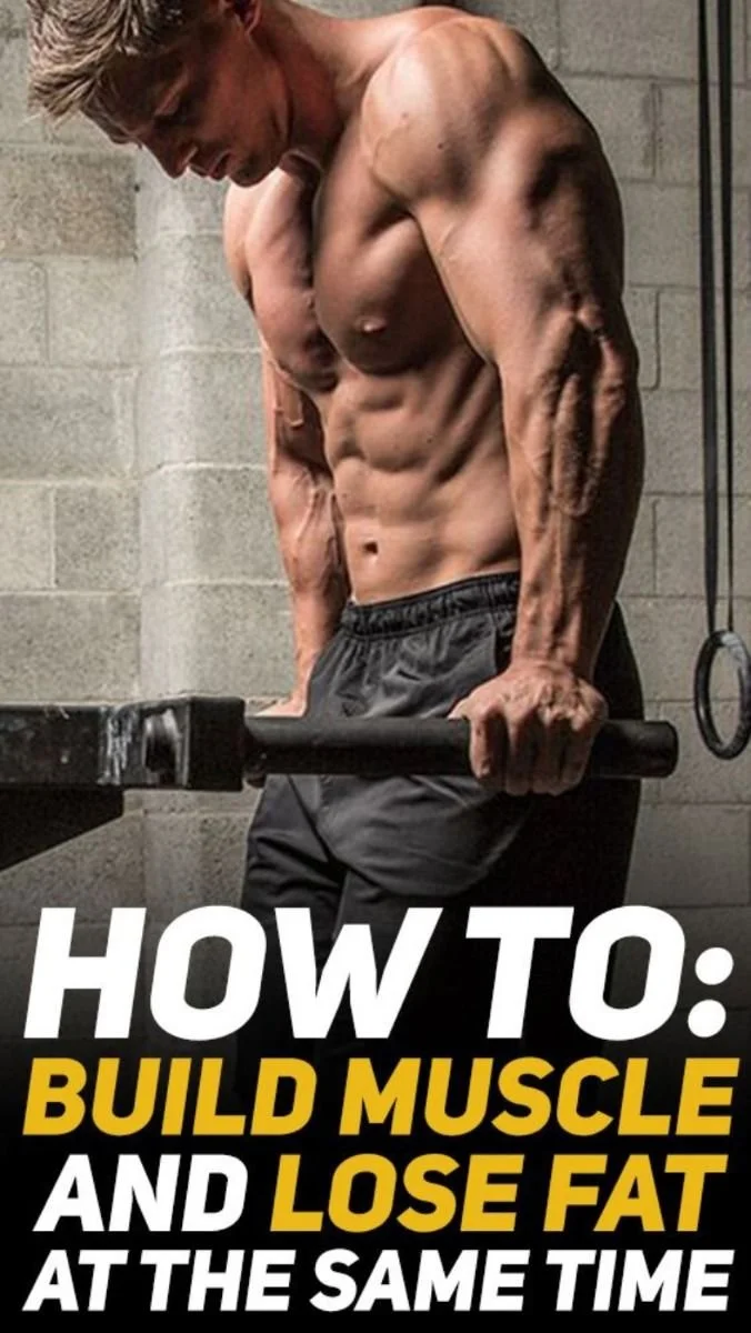How to Lose Fat and Gain Muscle at the Same Time: Achieve a Lean, Strong Body
