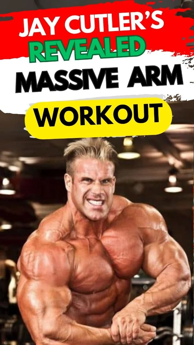 Jay Cutler Revealed Massive Arm Workout  Routine - Massive Arm workout tips And Gym workout Tips